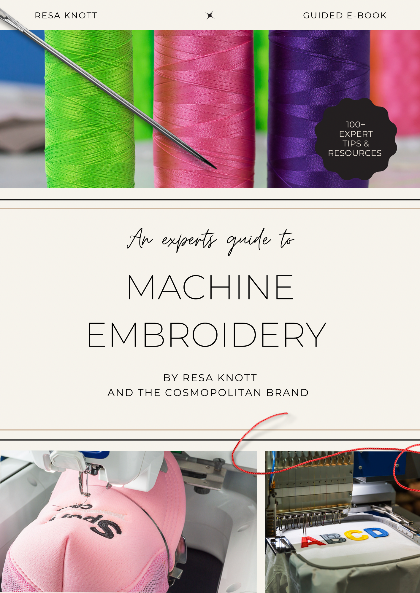 E-BOOK: AN EXPERTS GUIDE TO MACHINE EMBROIDERY